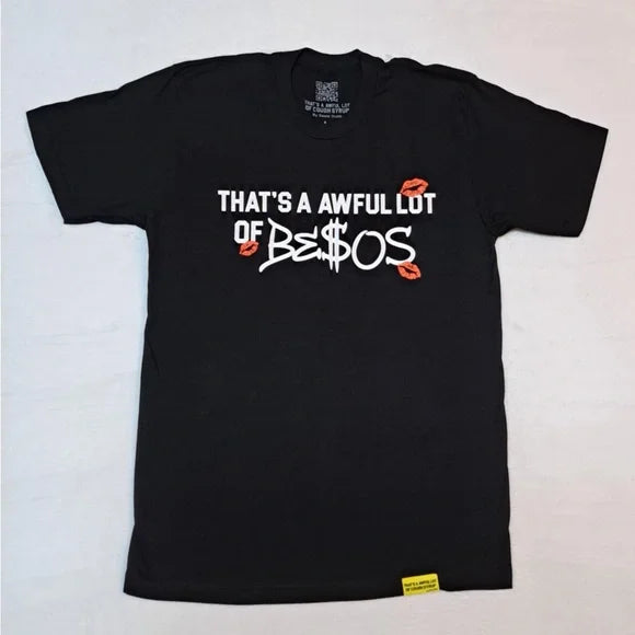 Awful Lot Of Besos Tee