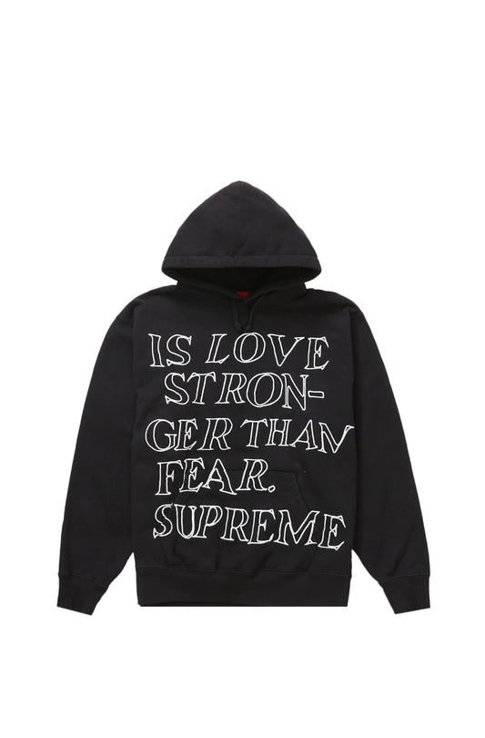 Supreme Stronger Than Fear Hooded Sweatshirt